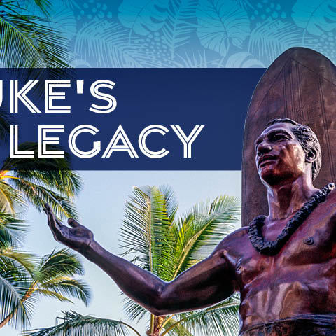 Duke Kahanamoku's legacy in Waikiki