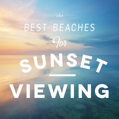 Best Beaches for Viewing Romantic Sunsets | Outrigger Resorts