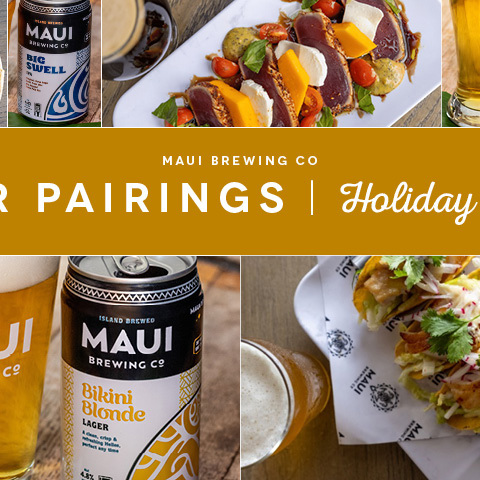 Holiday Beer Pairings | Maui Brewing Co. - Waikiki Beachcomber by Outrigger