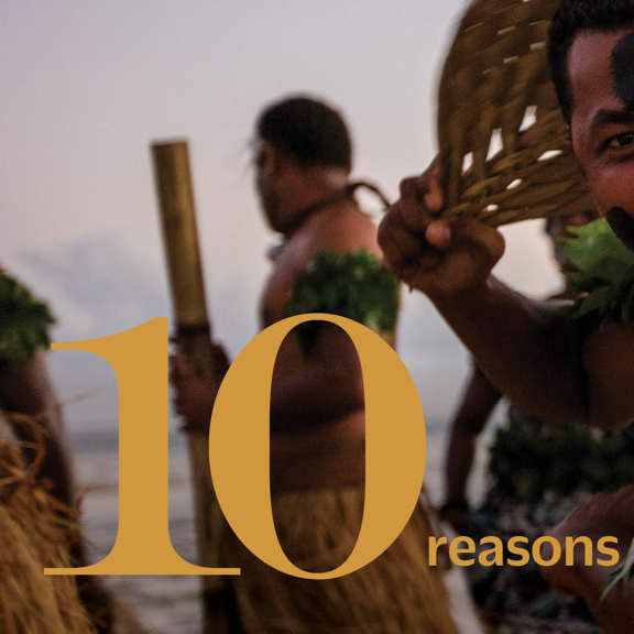 10 Reasons to Choose Fiji